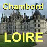 Loire Chambord
